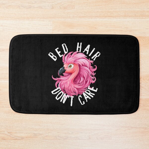 Item preview, Bed Hair Don't Care - Pink Flamingo (White Lettering) designed and sold by VelvetRoom.