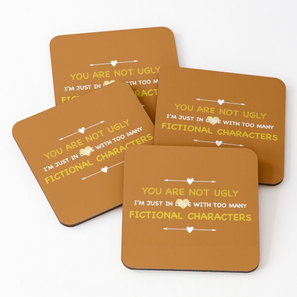 Item preview, You are not ugly, I'm just in love with too many fictional characters - Funny Books Quotes (Dark colors) designed and sold by MyMushroomGrove.