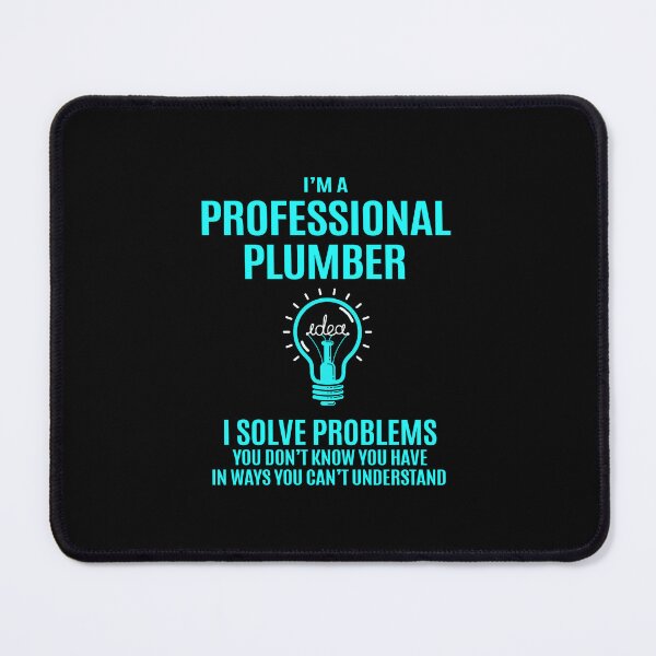 Item preview, Professional Plumber - I Solve Problems designed and sold by alphatinost.