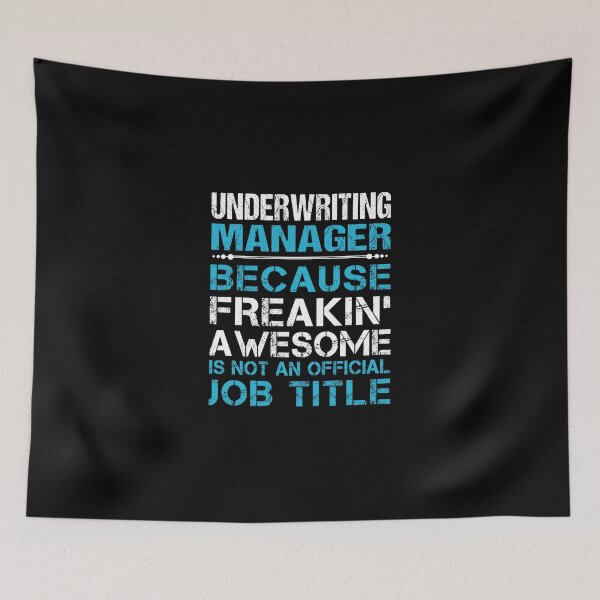 Item preview, Underwriting Manager - Freaking Awesome designed and sold by analisanta.