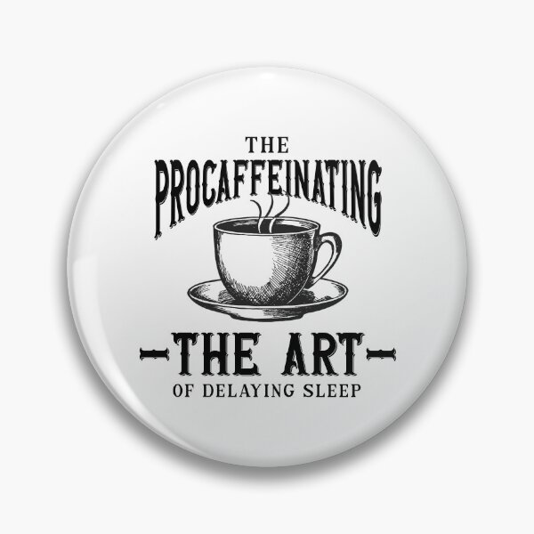Item preview, Procaffeinating Chronicles designed and sold by BNCH44.