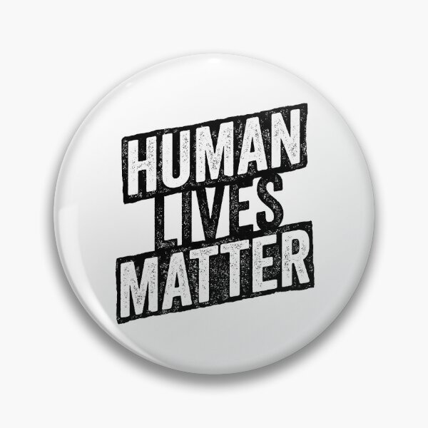 Item preview, Human Lives Matter designed and sold by colatudo.
