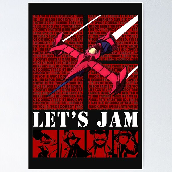 Let's Jam With 'Cowboy Bebop