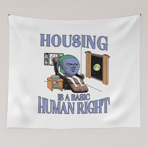 Item preview, Housing is a Basic Human Right designed and sold by Peter Katsanis.