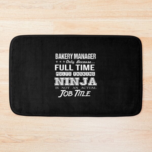 Item preview, Bakery Manager - Multitasking Ninja designed and sold by analisanta.