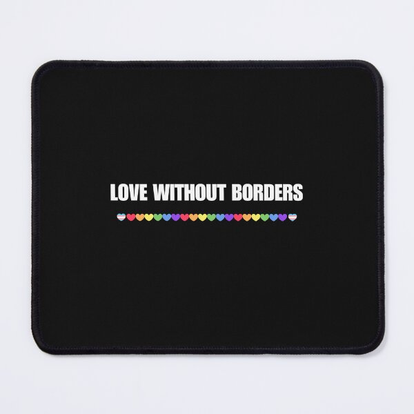 Item preview, LGBTQ T-shirt, Love without borders. LGBTQ Slogan T-shirt designed and sold by PrideBeProud.