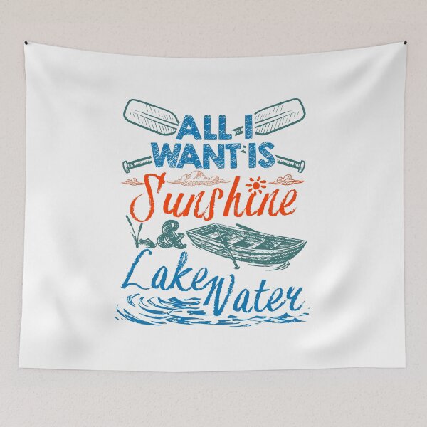 Item preview, All I Want Is Sunshine and Lake Water designed and sold by jaygo.