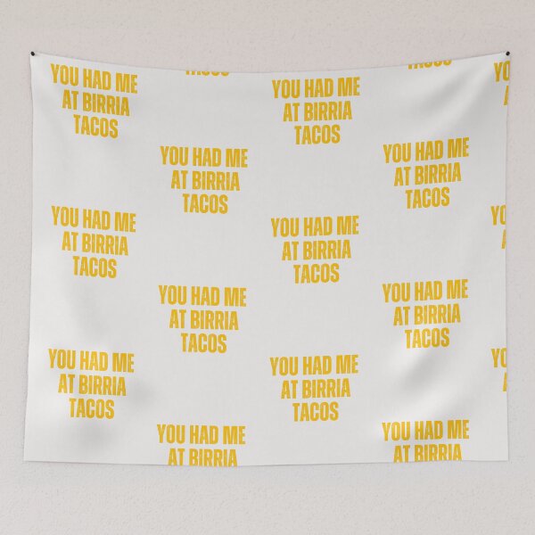 Item preview, Mexican foodie,you had me at birria tacos designed and sold by erozzz.