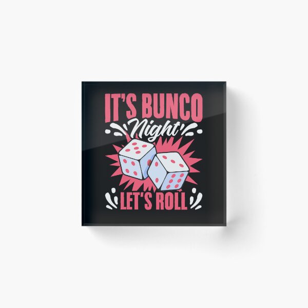 Item preview, It's Bunco Night Bunco T-Shirt designed and sold by stmpdwrld.