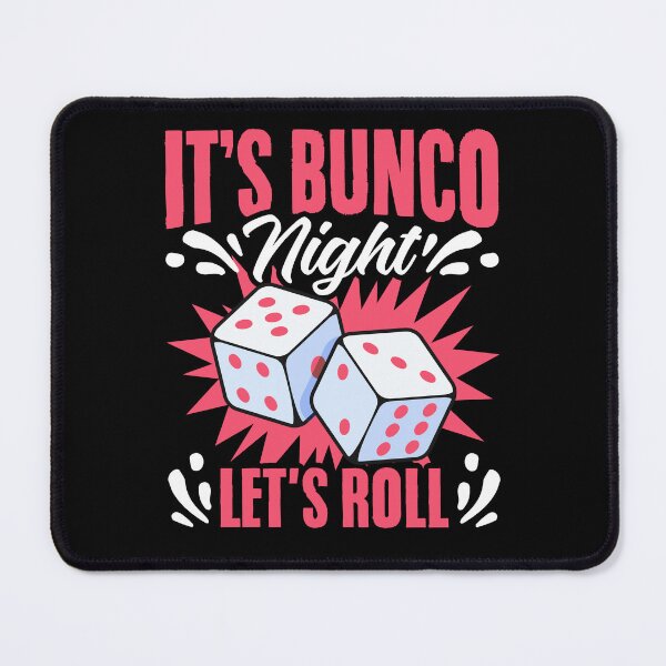 Item preview, It's Bunco Night Bunco T-Shirt designed and sold by stmpdwrld.