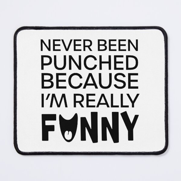 Item preview, Never Been Punched, Because I'm Really Funny designed and sold by bedenhart.