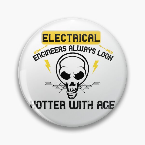 Item preview, Electrical Engineers Always Look Hotter With Age - Funny Electrician Electrical Engineer - Electricity designed and sold by EmiAndMike.