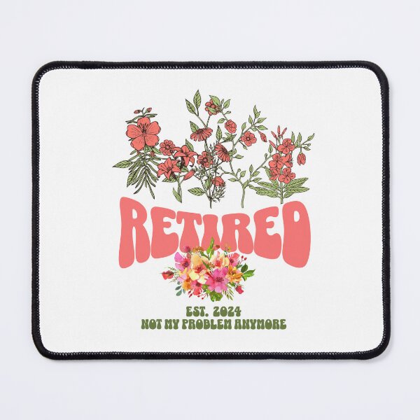 Item preview, Offically retired 2024 not my problem anymore - Retired 2024 - Retirement 2024 - Retired 2024 vintage - The legend has retired designed and sold by JansenGS.