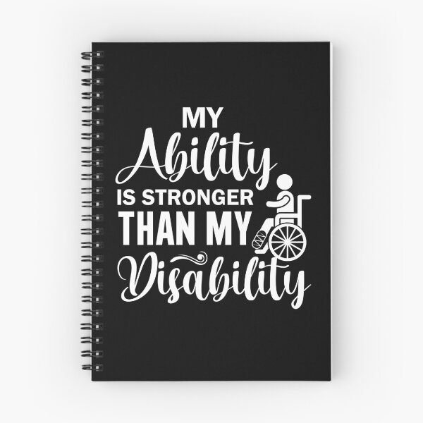 Item preview, MY ABILITY IS STRONGER THAN MY DISABILITY  designed and sold by BorczVisuals.