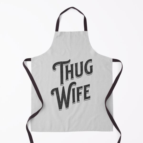 Item preview, "Thug Wife" - Streetwise Humor Thug Life Pun for Cool Spouses designed and sold by lunaticbear.
