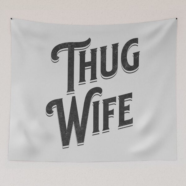 Artikelvorschau, „Thug Wife“ – Streetwise Humor Thug Life Wortspiel für coole Ehepartner entworfen und verkauft von lunaticbear.