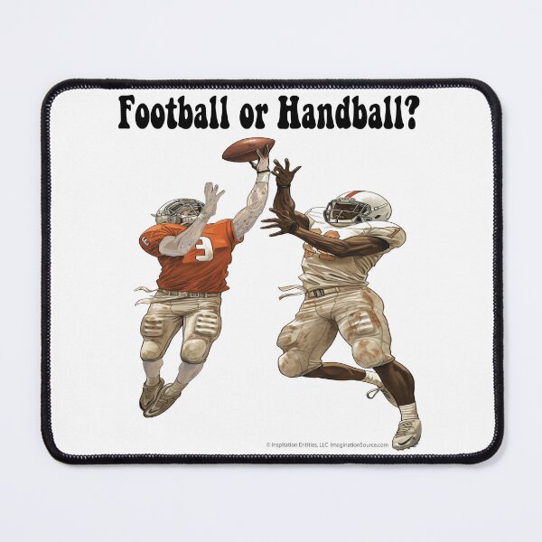 Item preview, Is It Football or Handball? - For Light Backgrounds designed and sold by The Imagination Source™.