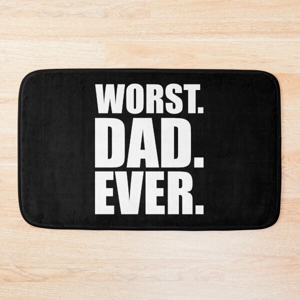 Item preview, worst dad ever funny quote  designed and sold by dimaxstore.