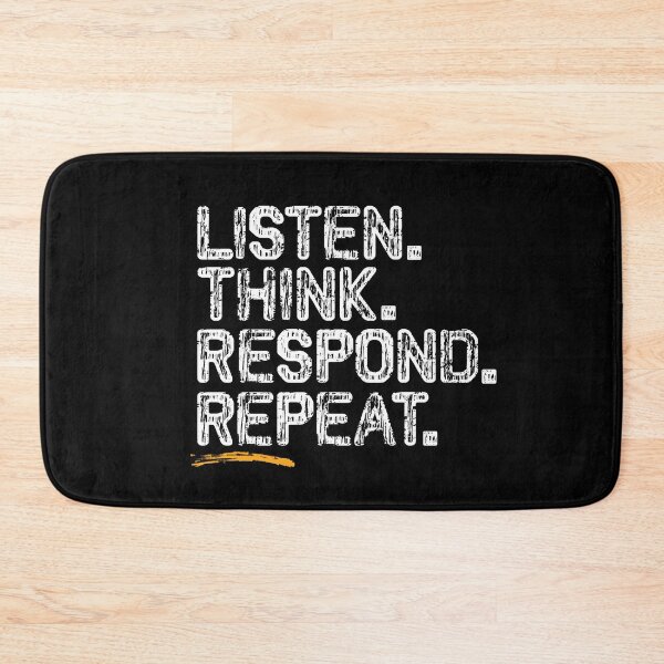 Item preview, Listen, Think, Respond, & Repeat for a fluent communication. designed and sold by DAMOTAmagazine.
