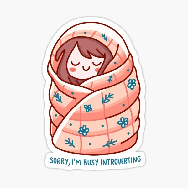 Item preview, Sorry, I am busy introverting designed and sold by krimons.