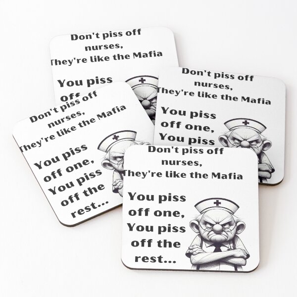 Item preview, Don't Piss Off Nurses designed and sold by Toph Moses.