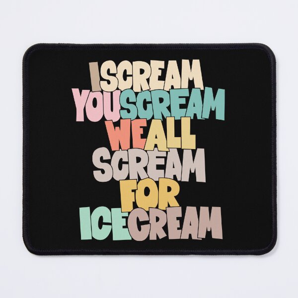 Item preview, I Scream, You Scream, we all scream for ice cream - Roberto Benigni Quote - Down by Law designed and sold by Boogosh.