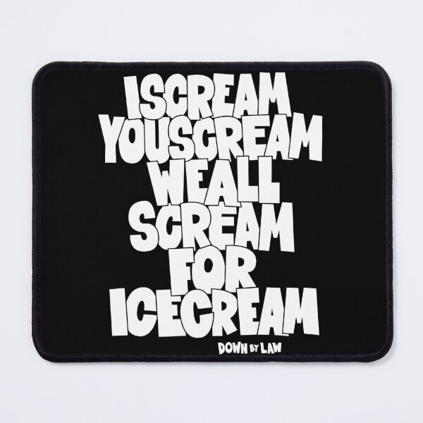 Item preview, I Scream, You Scream, we all scream for ice cream - Roberto Benigni Quote - Down by Law designed and sold by Boogosh.