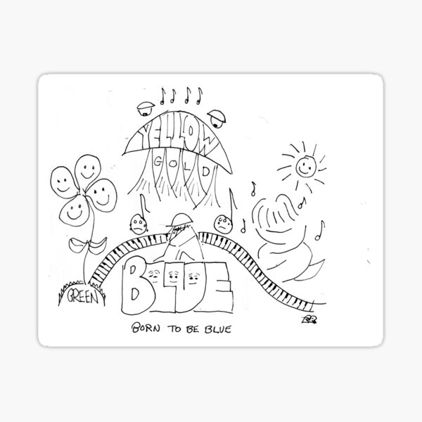 Item preview, Born To Be Blue designed and sold by fred rosenthal.