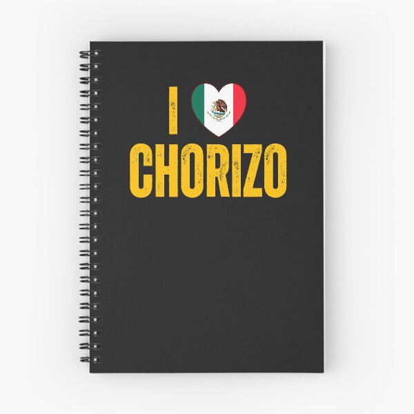 Item preview,  I love mexican chorizo designed and sold by erozzz.