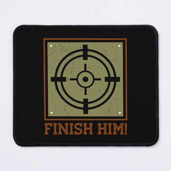 Item preview, Finish him designed and sold by BroZoneHub.
