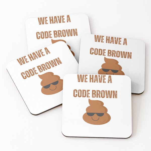 Item preview, We have a code Brown designed and sold by BlesstB.