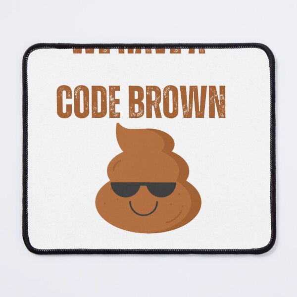 Item preview, We have a code Brown designed and sold by BlesstB.