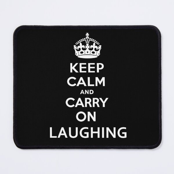 Item preview, Keep Calm and Carry On Laughing designed and sold by InterestingImag.