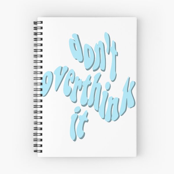 Item preview, Don't Overthink It designed and sold by ashmacdigitals.