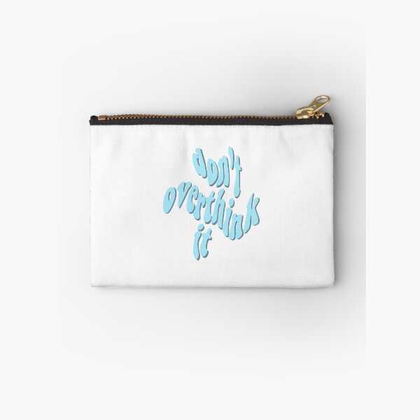 Item preview, Don't Overthink It designed and sold by ashmacdigitals.