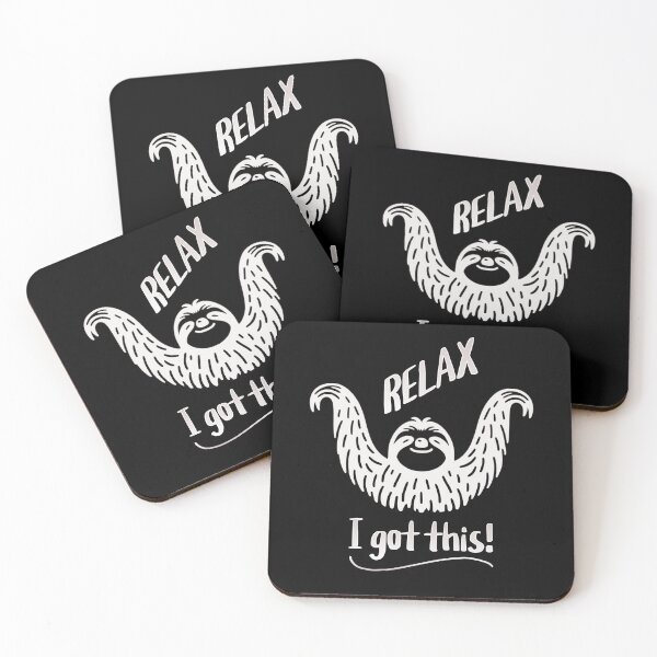 Item preview, Relax! I Got this Sloth designed and sold by 5PointsDigital.