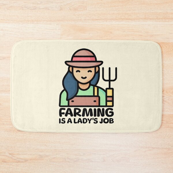 Item preview, Farming Is A lady's job. Women In Agriculture designed and sold by PMCreative.