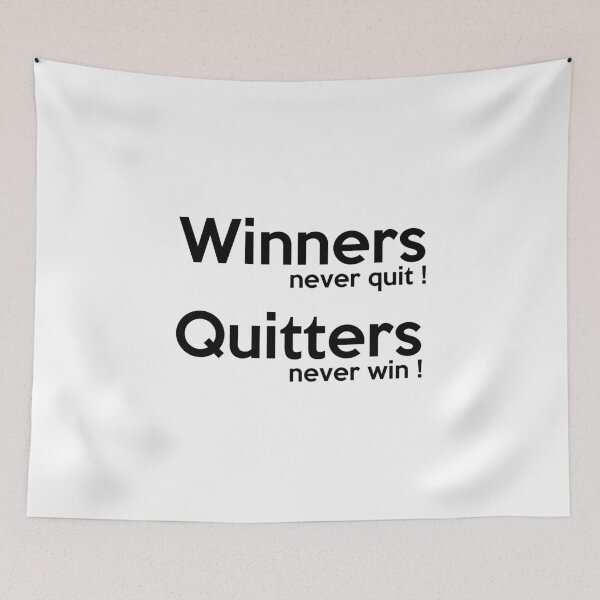 Item preview, Winners never Quit Quitters never win Cool Motivating Design for Gamers athletes designed and sold by saadkh.