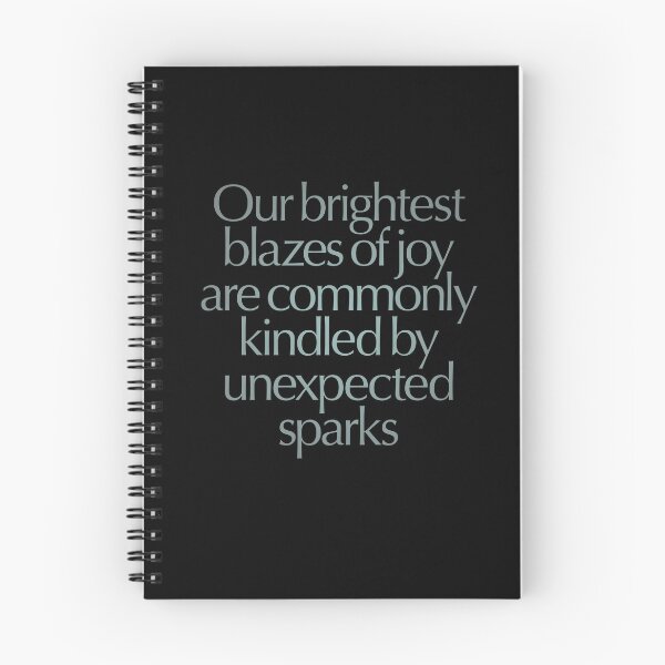 Item preview, Our brightest blazes of joy are commonly kindled by unexpected sparks #2 v.4 designed and sold by x1brett.