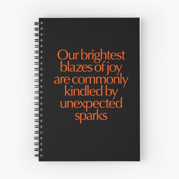 Item preview, Our brightest blazes of joy are commonly kindled by unexpected sparks #2 v.7 designed and sold by x1brett.