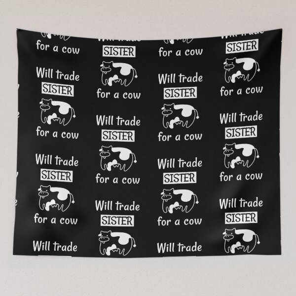Item preview, Will Trade Sister For A Cow. Naughty Sibling designed and sold by Rebel-Design.