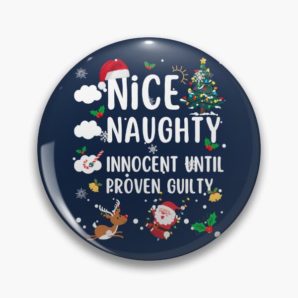 Item preview, Funny Christmas List Nice Naughty Innocent Until Proven Guilty Xmas Family Matching Pajamas designed and sold by LittleZea.