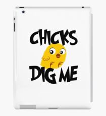 Chicks Dig Me iPad Case/Skin