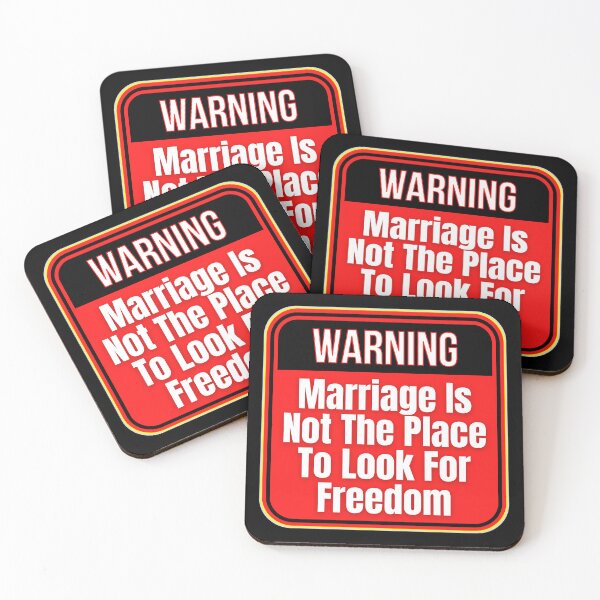 Item preview, WARNING:  Marriage Is Not The Place For Freedom - funny warning signs designed and sold by DesignsFromTW-S.