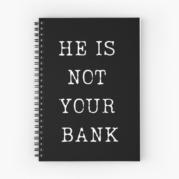 Item preview, Financial Humor - He Is Not Your Bank designed and sold by ChicTrendz.