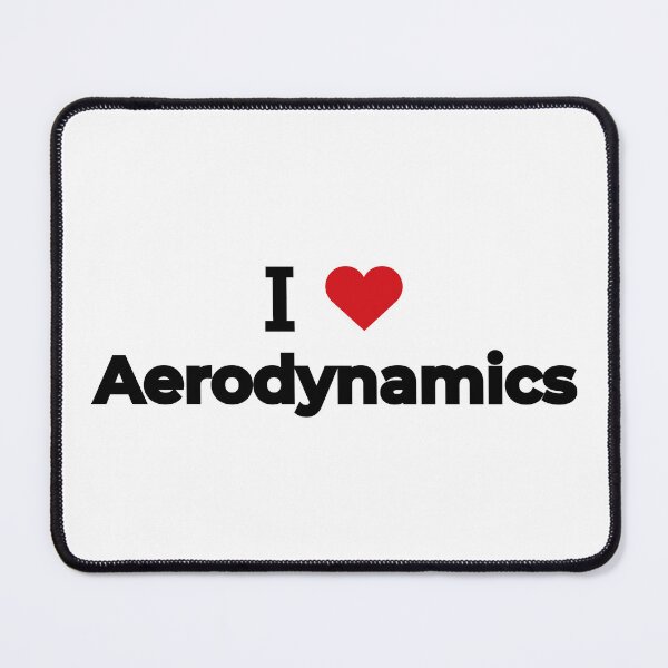 Item preview, I love Aerodynamic designed and sold by Moyanana.