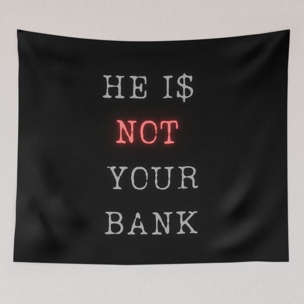 Item preview, Not Your Bank - Humorous Finance Quote Design designed and sold by ChicTrendz.