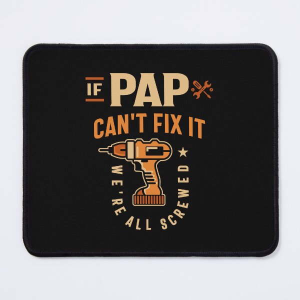 Item preview, If Pap Cant Fix It Funny Handyman Grandpa designed and sold by cidolopez.