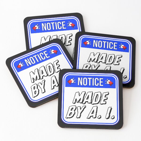 Item preview, NOTICE:  Made By A.I. - funny warning signs designed and sold by DesignsFromTW-S.