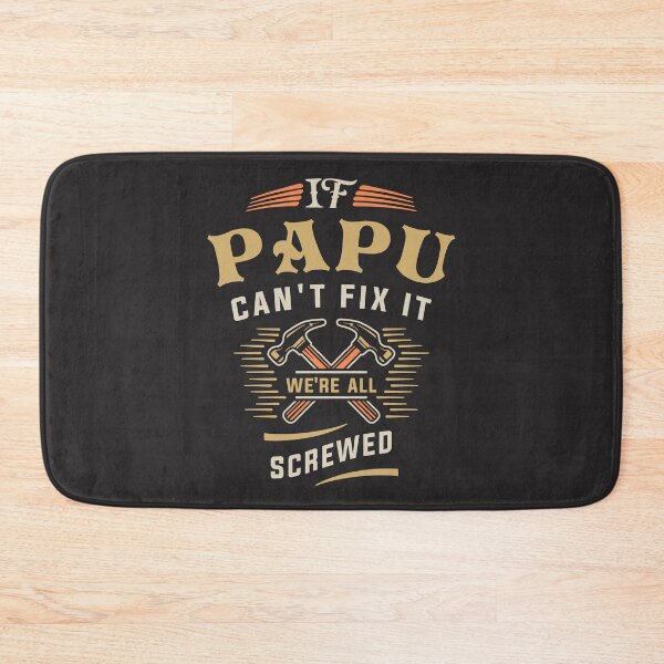 Item preview, If Papu Cant Fix It Funny Handyman Grandpa designed and sold by cidolopez.